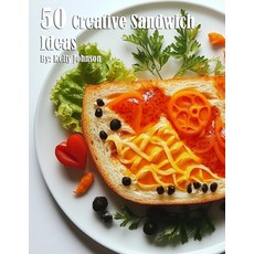 (영문도서) 50 Creative Sandwich Ideas Paperback, Marick Booster, English, 9798330567324