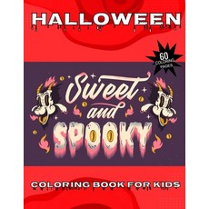 Halloween Coloring Book for Kids: Halloween Gifts for Kids Halloween Kids Books with funny Coloring... Paperback, Independently Published