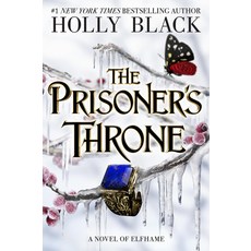 (영문도서)The Prisoner's Throne: A Novel of Elfhame Paperback, Little, Brown Books for You..., English, 9780316592727