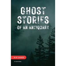 (英文圖書)Ghost Stories of an Antiquary: Unabridged Edition - 15 Stories 平裝版, Fv Editions, 英文