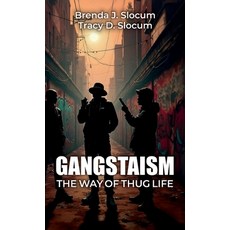 (英文圖書)Gangstaism The Way of Thug Life Street Chronicles 精裝版, Spines, 英文