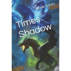(영문도서) Times Shadow Paperback, Independently Published, English, 9798303798212