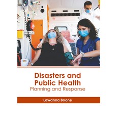 (영문도서) Disasters and Public Health: Planning and Response Hardcover, American Medical Publishers, English, 9798887400631