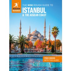 (영문도서) The Mini Rough Guide to Istanbul and the Aegean Coast: Travel Guide with eBook Paperback, Rough Guides, English, 9781835292730