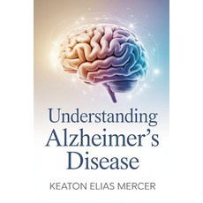 (英文圖書)Understanding Alzheimer's Disease 平裝版, Independently Published, 英文