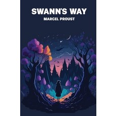 (영문도서) Swann's Way Paperback, Left of Brain Books, English, 9781396324345