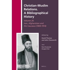 (英文圖書)Christian-Muslim Relations. A Bibliographical History Volume 20. Iran Afghanist... 精裝版, Brill, 英文