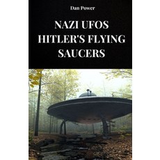 (영문도서)Nazi Ufos. Hitler's Flying Saucers: The history of Haunebu and the v7 project fo... Paperback, Independently Published, English, 9798292202271