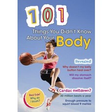 (영문도서) 101 Things You Didn't Know about Your Body Library Binding, Raintree, English, 9781410938961