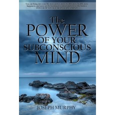 (영문도서) The Power of Your Subconscious Mind Paperback, Lulu.com, English, 9781678164591