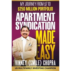 Apartment Syndication Made Easy: A Step by Step Guide Paperback, Independently Published