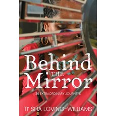 Behind The Mirror Paperback, Outskirts Press, English, 9781977234018