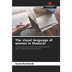 (영문도서)The visual language of women in Madurai Paperback, Our Knowledge Publishing, English, 9786209013669