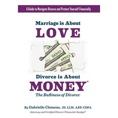 (영문도서) Marriage is About Love Divorce Is About Money Paperback, Plumage Press, English, 9798218122881