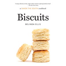 (영문도서) Biscuits: A Savor the South Cookbook Paperback, University of North Carolin..., English, 9781469677538