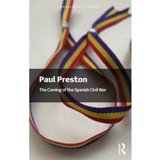 (영문도서)The Coming of the Spanish Civil War Paperback, Routledge, English, 9781041221012