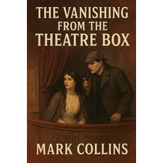 (英文圖書)The Vanishing from the Theatre Box 平裝版, Independently Published, 英文