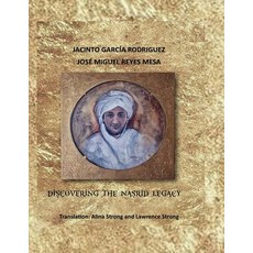 (英文圖書)Discovering the Nasrid Legacy 平裝版, Independently Published, English