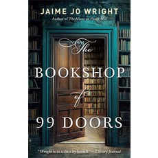 (영문도서)The Bookshop of 99 Doors Paperback, Bethany House Publishers, English, 9780764243813