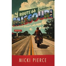 (英文圖書)The Route 66 Detective in Missouri 平裝版, Sibylline Digital First, 英文