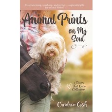(영문도서) Animal Prints on My Soul Paperback, Absolute Love Publishing, English, 9798985574609