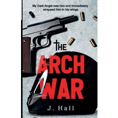 (英文圖書)The Arch War 平裝版, J. Hall, 英文