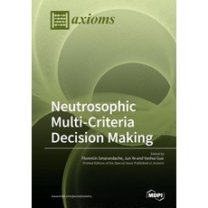 (英文圖書)Neutrosophic Multi-Criteria Decision Making 平裝版, Mdpi AG, 英文