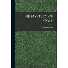 (영문도서) The Mystery of Golf Paperback, Legare Street Press, English, 9781015402614