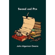 (영문도서) Sword and Pen Paperback, Alpha Edition, English, 9789366387963