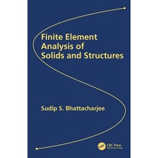 (영문도서) Finite Element Analysis of Solids and Structures Paperback, CRC Press, English, 9781032041582