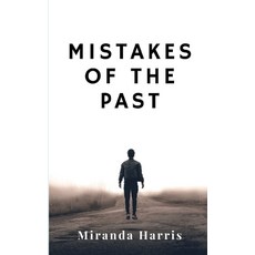(영문도서) Mistakes of the Past Paperback, Clydesdale Books, English, 9781779483058