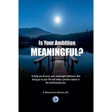 (영문도서) Is Your Ambition Meaningfu? Paperback, Mohamed Nismy Rafiudeen, English, 9798230161035