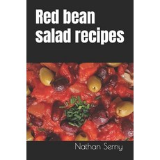 (영문도서) Red bean salad recipes Paperback, Independently Published, English, 9798879696134