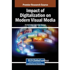 (英文圖書)Impact of Digitalization on Modern Visual Media 精裝版, IGI Global, 英文