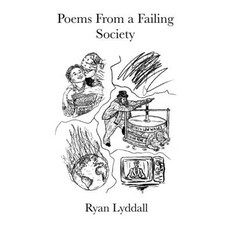(영문도서) Poems From A Failing Society Paperback, Independently Published, English, 9798321757277