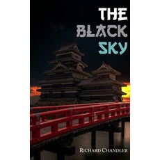 (영문도서) The Black Sky Paperback, Independently Published, English, 9798397080224