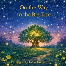 (英文圖書)On the Way to the Big Tree 平裝版, Inklusion Press, 英文