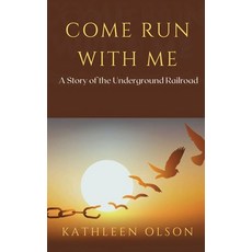 (英文圖書)Come Run With Me 精裝版, Kathleen Olson, English
