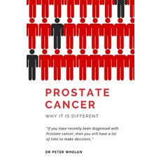 Prostate Cancer: Why it is different Paperback, Lr Price Publications, English, 9781838061036