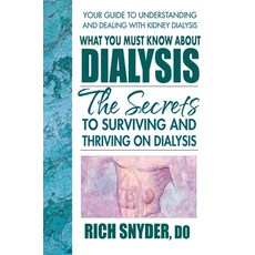 (英文圖書)What You Must Know About Dialysis 平裝版, Square One Publishers, 英文