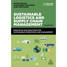 (영문도서) Sustainable Logistics and Supply Chain Management: Principles and Practices for Sustainable O... Paperback, Kogan Page, English, 9781398604438