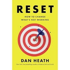 Reset : How to Change What's Not Working, Avid Reader Press / Simon &...