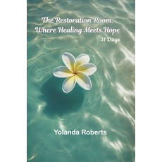 (英文圖書)The Restoration Room: Where Healing Meets Hope - 31 Days 平裝版, Independently Published, 英文