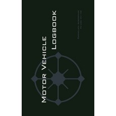(영문도서) Motor Vehicle Logbook: An Easy-to-Use Logbook for Business and Private Motor Vehicle Use - Lo... Hardcover, Parhelion Aerospace Gmbh, English, 9782839933551