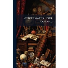 (英文圖書)Steigerwalt's Coin Journal 精裝版, Hutson Street Press, 英文