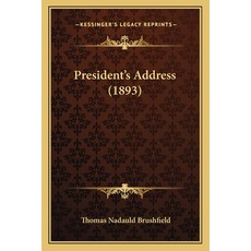(영문도서) President's Address (1893) Paperback, Kessinger Publishing, English, 9781166160128