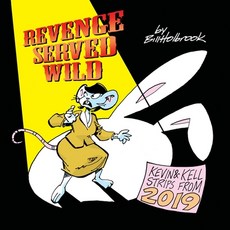 (영문도서) Revenge Served Wild Paperback, Pencil Rough Productions