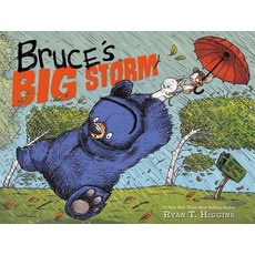[5] Bruce's Big Storm (Mother Bruce Series)