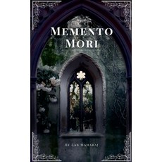 (영문도서) Memento Mori Paperback, Lab Maharaj, English, 9798224754595