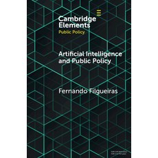 (영문도서)Artificial Intelligence and Public Policy Paperback, Cambridge University Press, English, 9781009572224